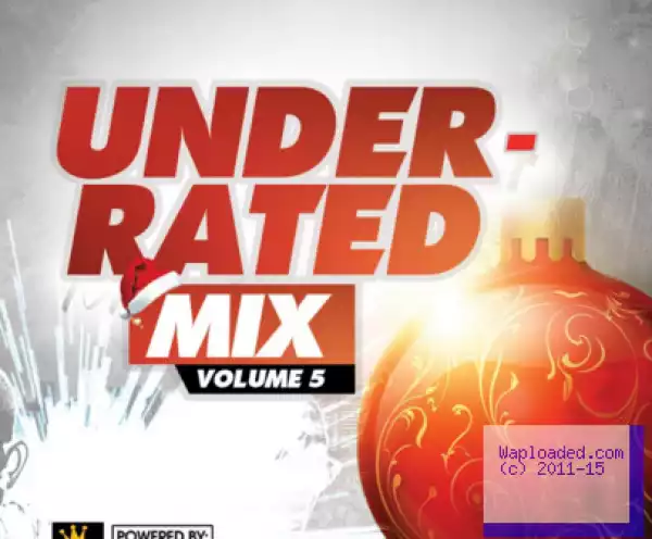 Dj Tony - Underrated Mix Vol.5